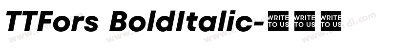 TTFors BoldItalic字体转换